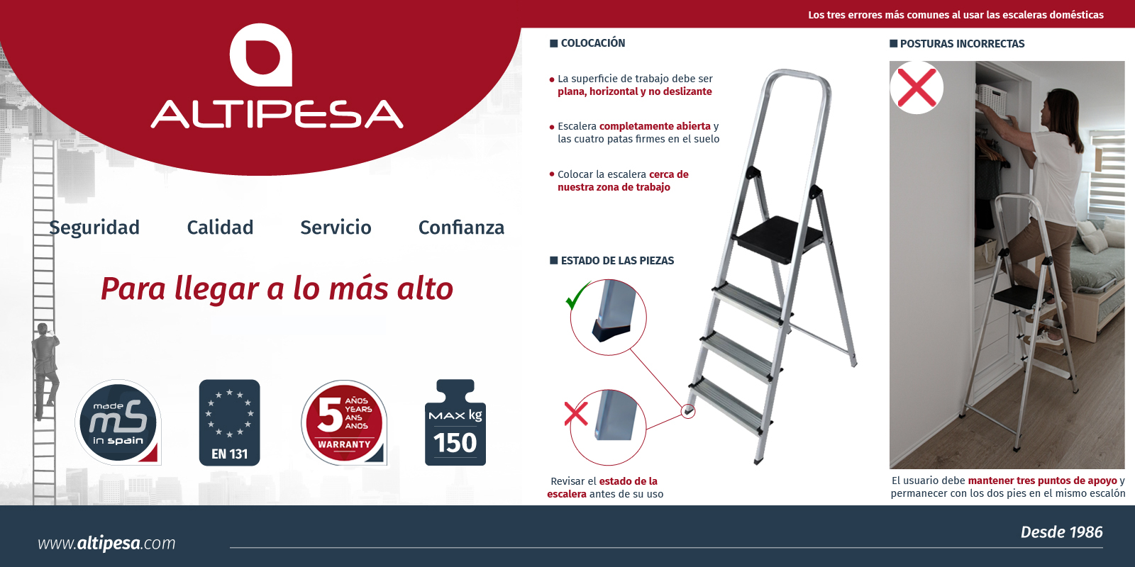 A la hora de utilizar las escaleras domésticas, es importante seguir las normas de seguridad para evitar posibles caídas en altura.